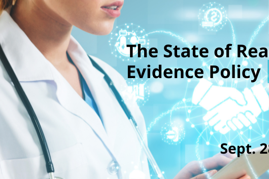 The background of the graphic depicts a doctor from the chin down, holding a tablet that projects a number of holographic medical icons in front of her. Text surrounds this image, reading as follows: The State of Real-World Evidence Policy 2023, September 28 12:30-4:30pm. A virtual public event. The Duke-Margolis Center for Health Policy logo is located in the bottom right corner of the graphic.